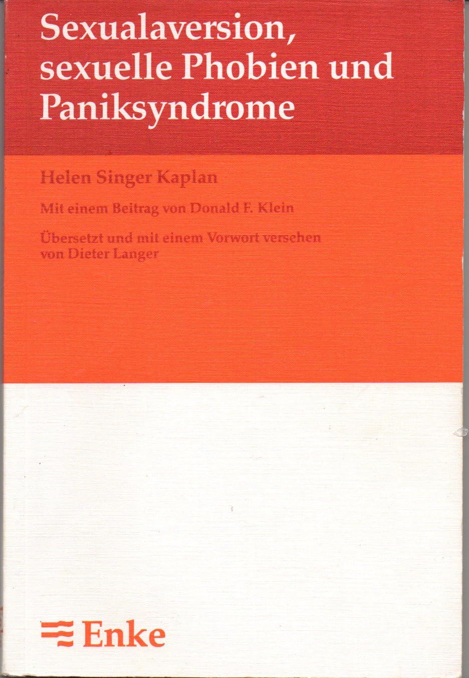 Sexualaversion, sexuelle Phobien und Paniksyndrome Medicine