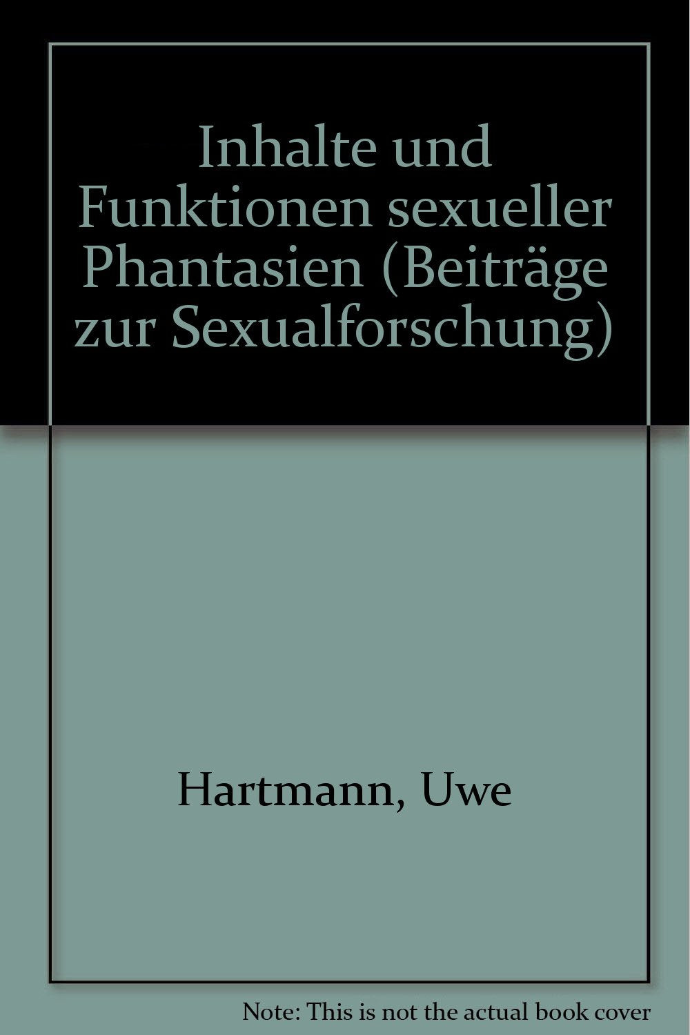 Inhalte und Funktionen sexueller Phantasien Partnership & Love