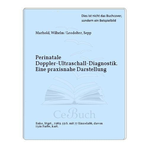 Perinatale Doppler-Ultraschall-Diagnostik Medicine