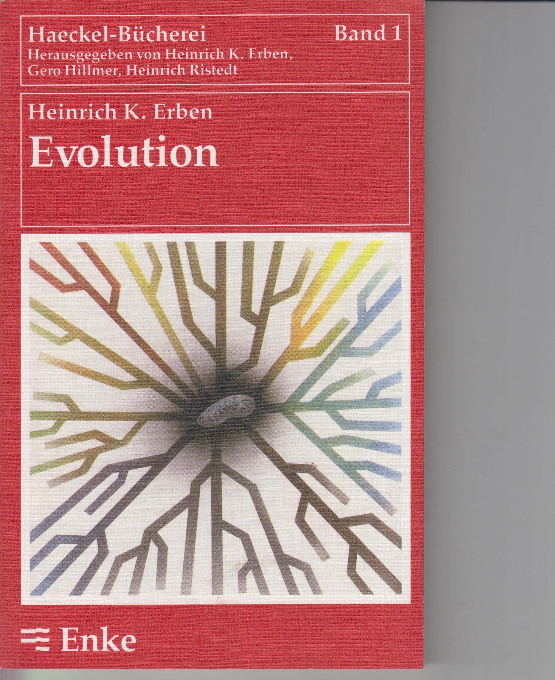Evolution. Eine Ãœbersicht sieben Jahrzehnte nach Ernst Haeckel book