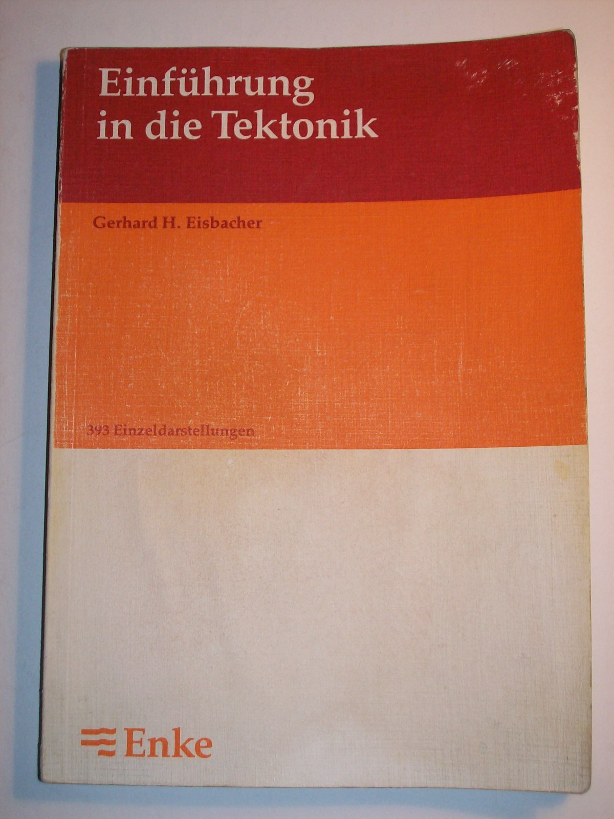 Einführung in die Tektonik Geology & Geography