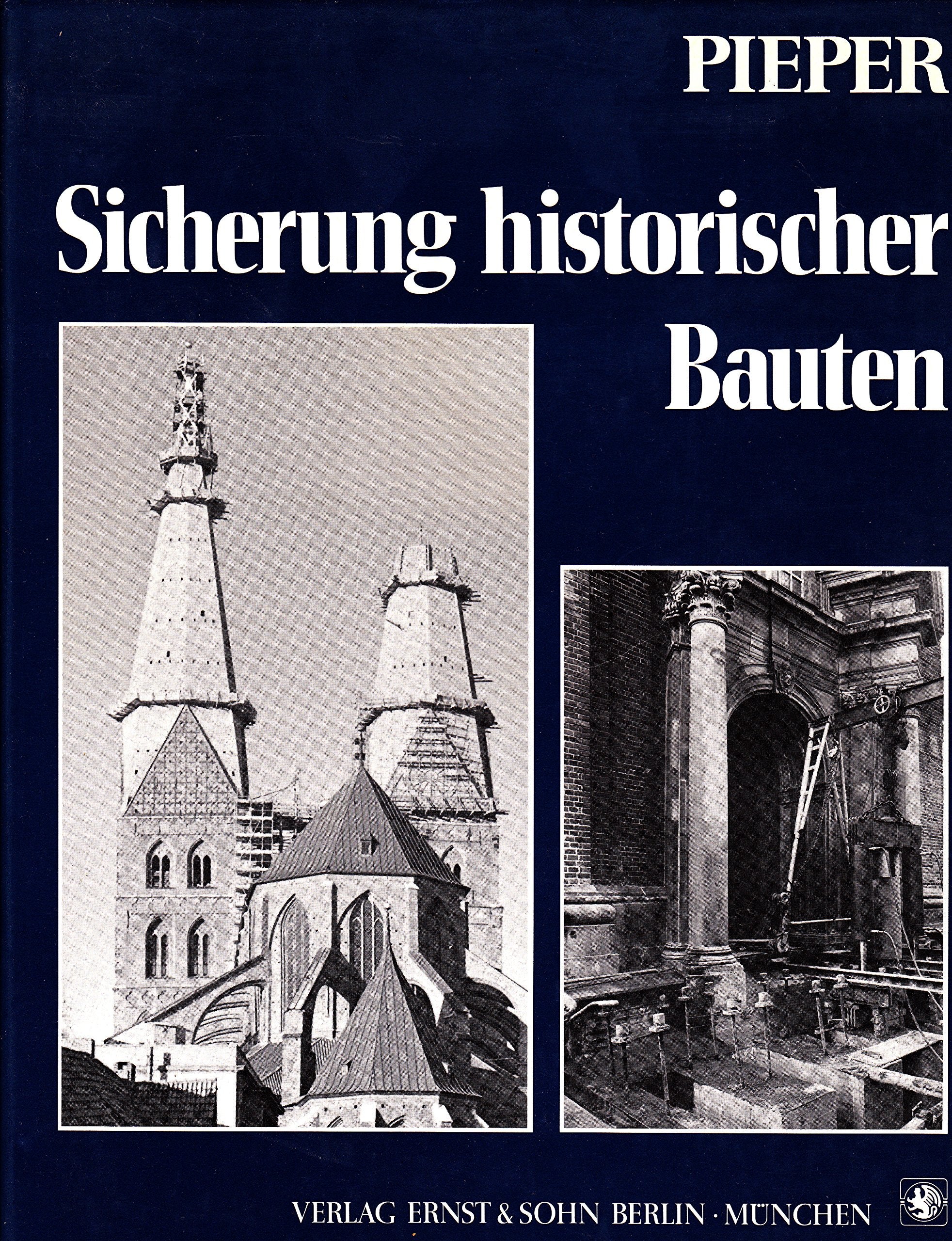 Sicherung historischer Bauten Architecture