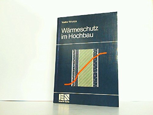 Wärmeschutz im Hochbau Business & Technology