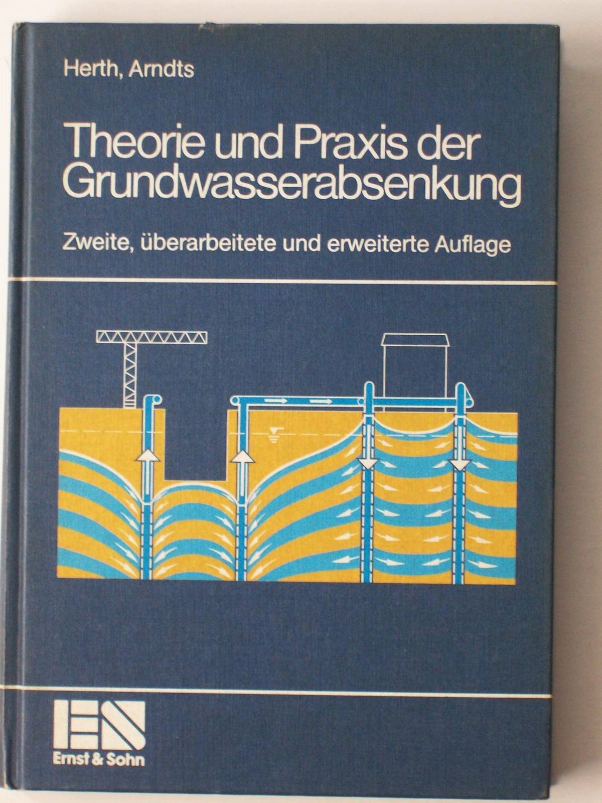 Theorie und Praxis der Grundwasserabsenkung Geology & Geography