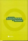 Kreislaufwirtschaft im Bauwesen Natural Sciences
