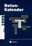 Beton - Kalender 1999. 2 Bände. Teil I und Teil II Business & Technology