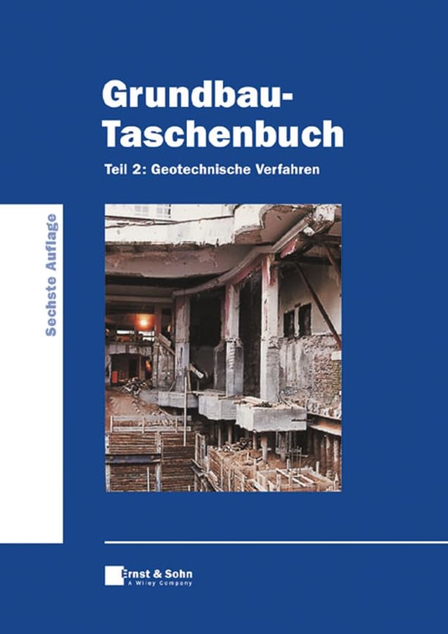 Grundbau-Taschenbuch, Tl.2, Geotechnische Verfahren Architecture