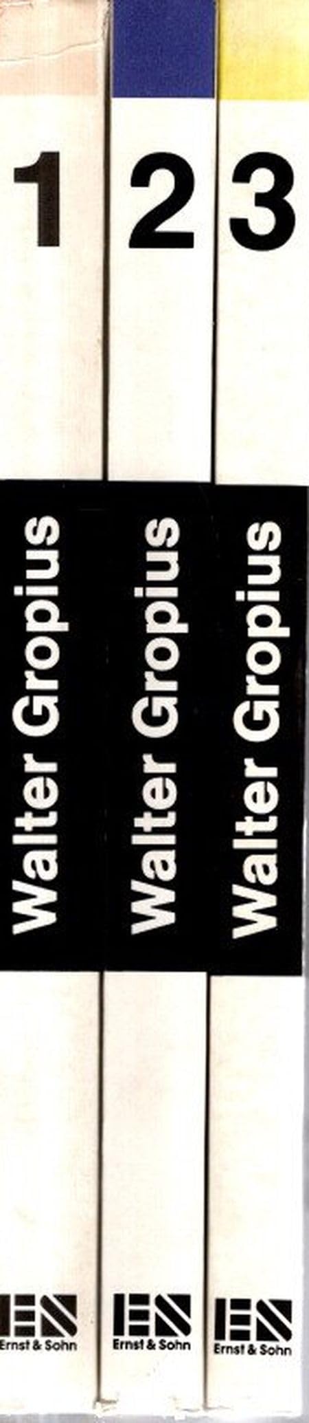 Walter Gropius: Der Architekt und Theoretiker. Werkverzeichnis Teil 1 Books