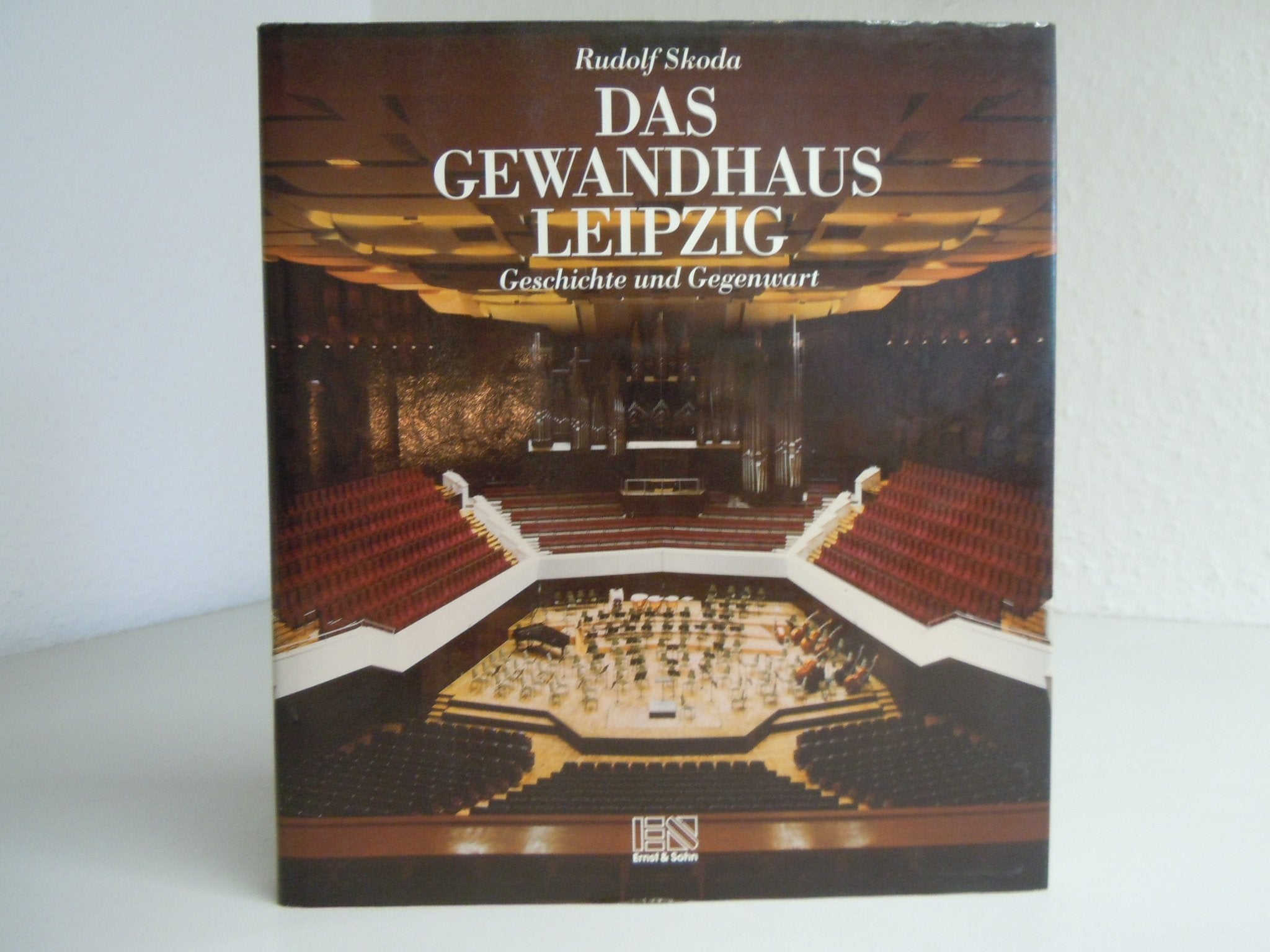 Das Gewandhaus Leipzig: Geschichte und Gegenwart Natural Sciences