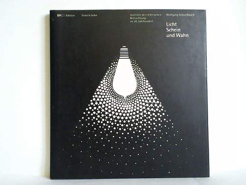 Licht Schein und Wahn: (Erco Edition) Architecture
