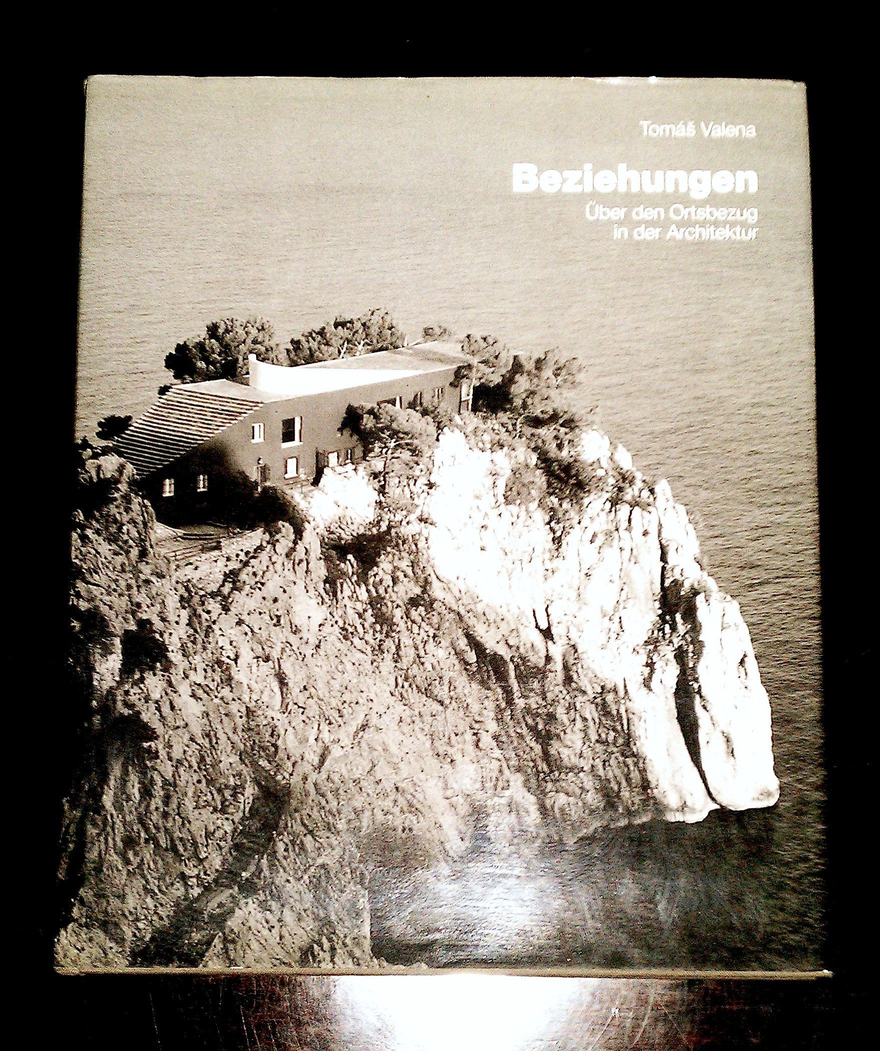 Beziehungen: Über den Ortsbezug der Architektur. Edition Menges Business, Finance & Career