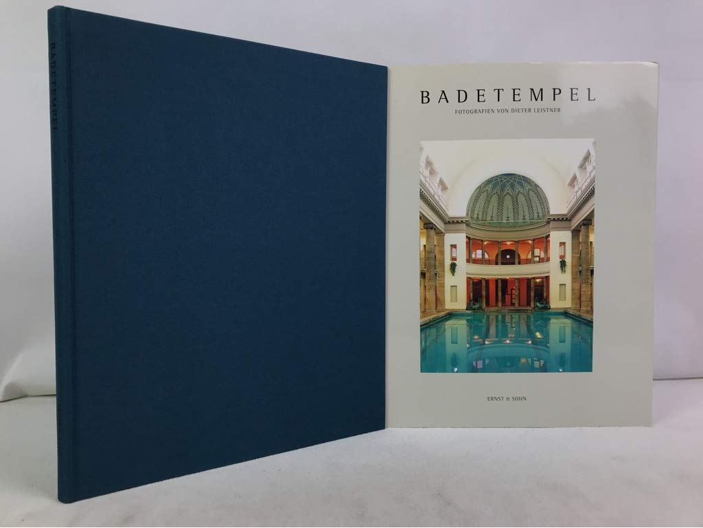 Badetempel: Volksbäder aus Gründerzeit- und Jugendstil Architecture