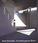 Axel Schultes - Kunstmuseum Bonn: Dt. /Engl. Social Sciences