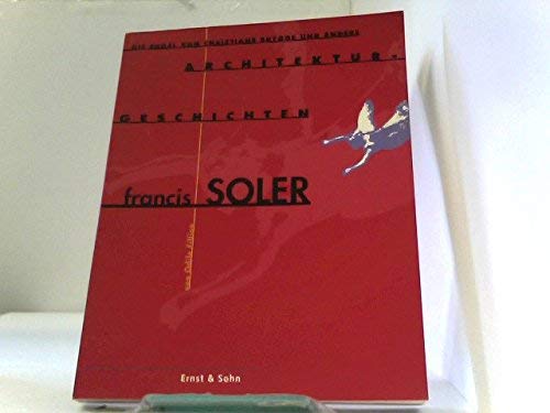 Francis Soler: Die Engel von Christians Brygge und andere Architekturgeschichten Geology & Geography