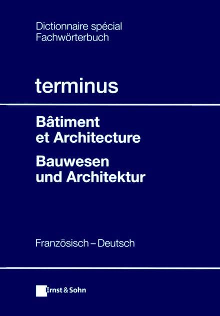 Bâtiment Et Architecture - Bauwesen Und Architektur book