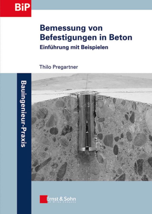 Bemessung von Befestigungen in Beton Business & Technology
