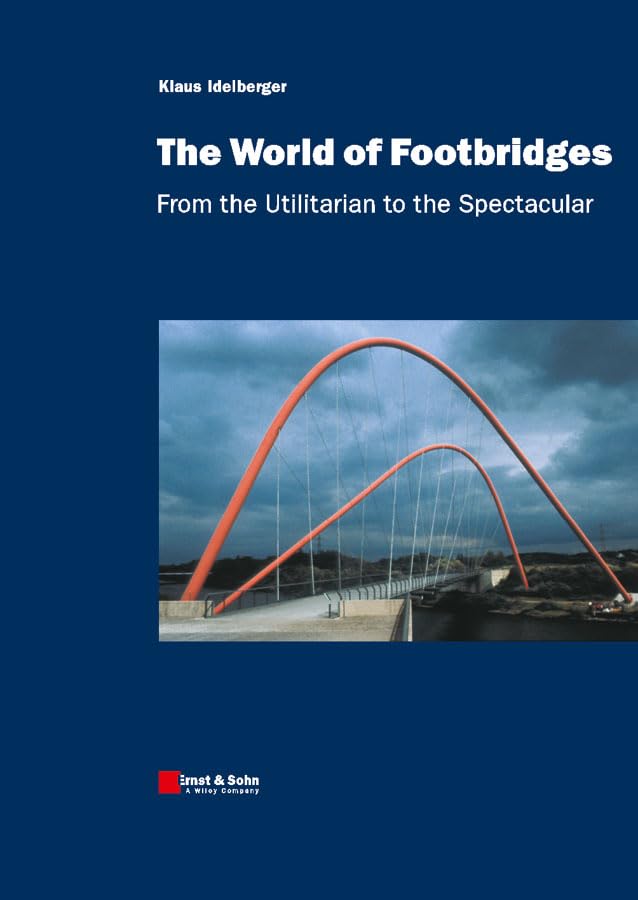 The World of Footbridges Business & Technology