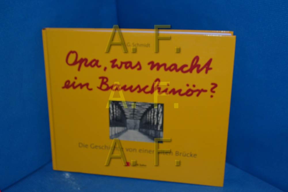 Opa, was macht ein Bauschinör? Business & Technology