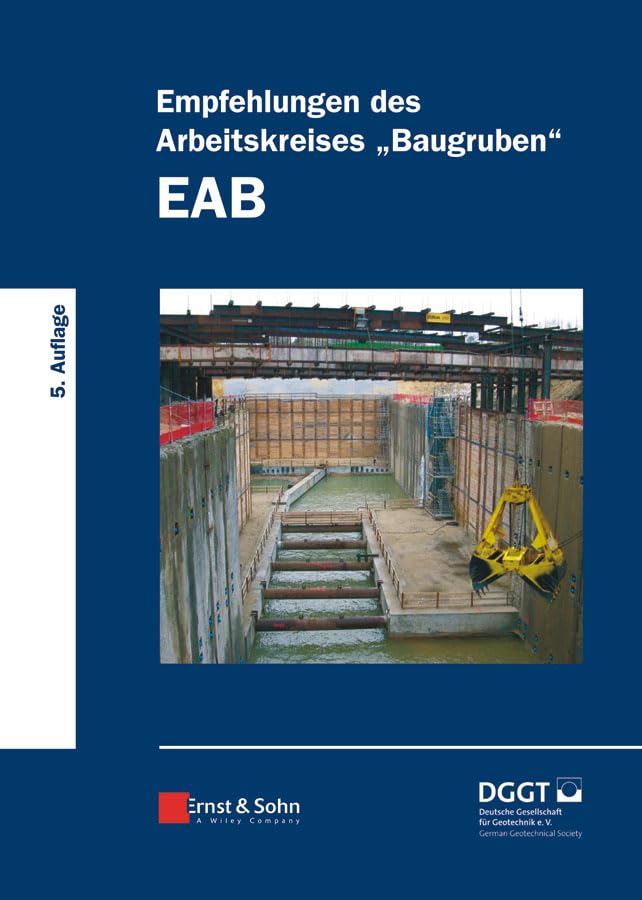 Empfehlungen des Arbeitskreises "Baugruben" (EAB) Business & Technology