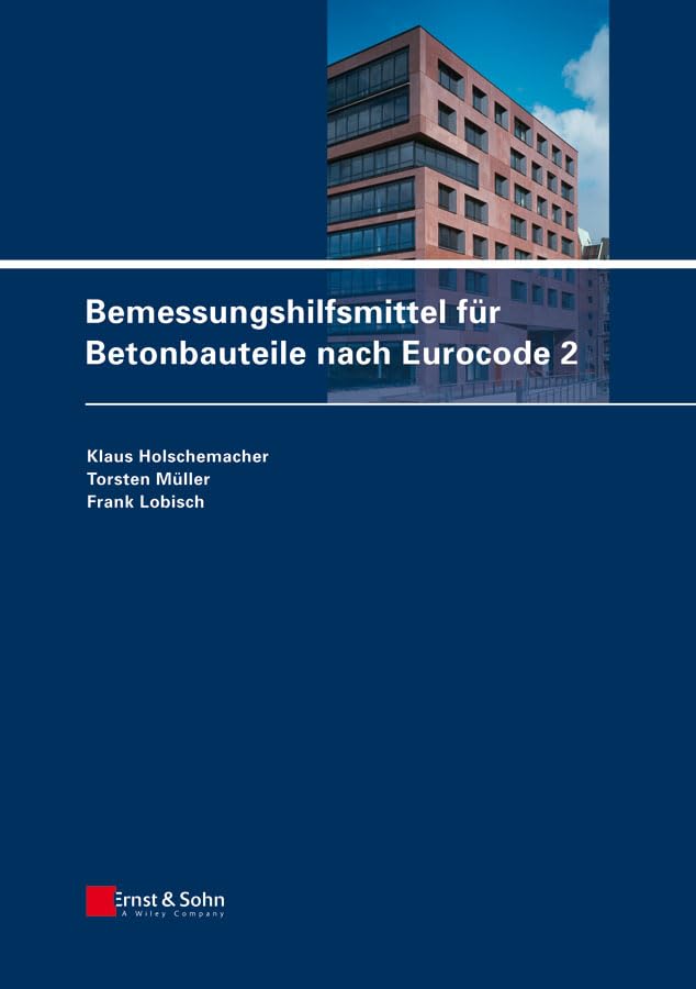 Bemessungshilfsmittel für Betonbauteile nach Eurocode 2 Business & Technology