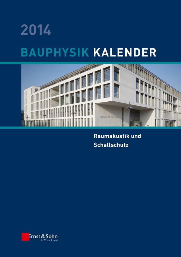 Bauphysik Kalender 2014: Schwerpunkt: Raumakustik und Schallschutz book