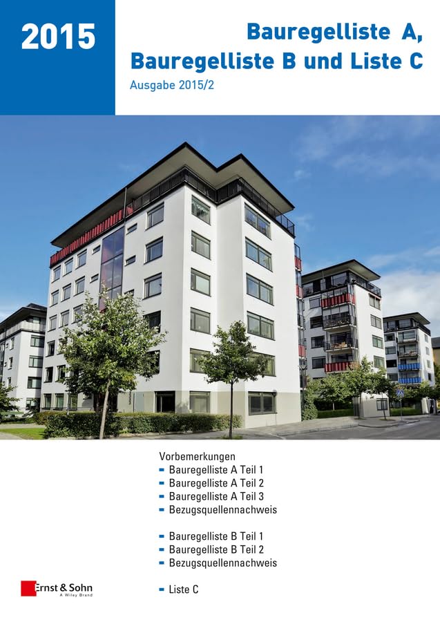 Bauregelliste A, Bauregelliste B und Liste C, Ausgabe 2015/2: Ausgabe 2015/1 Business & Technology