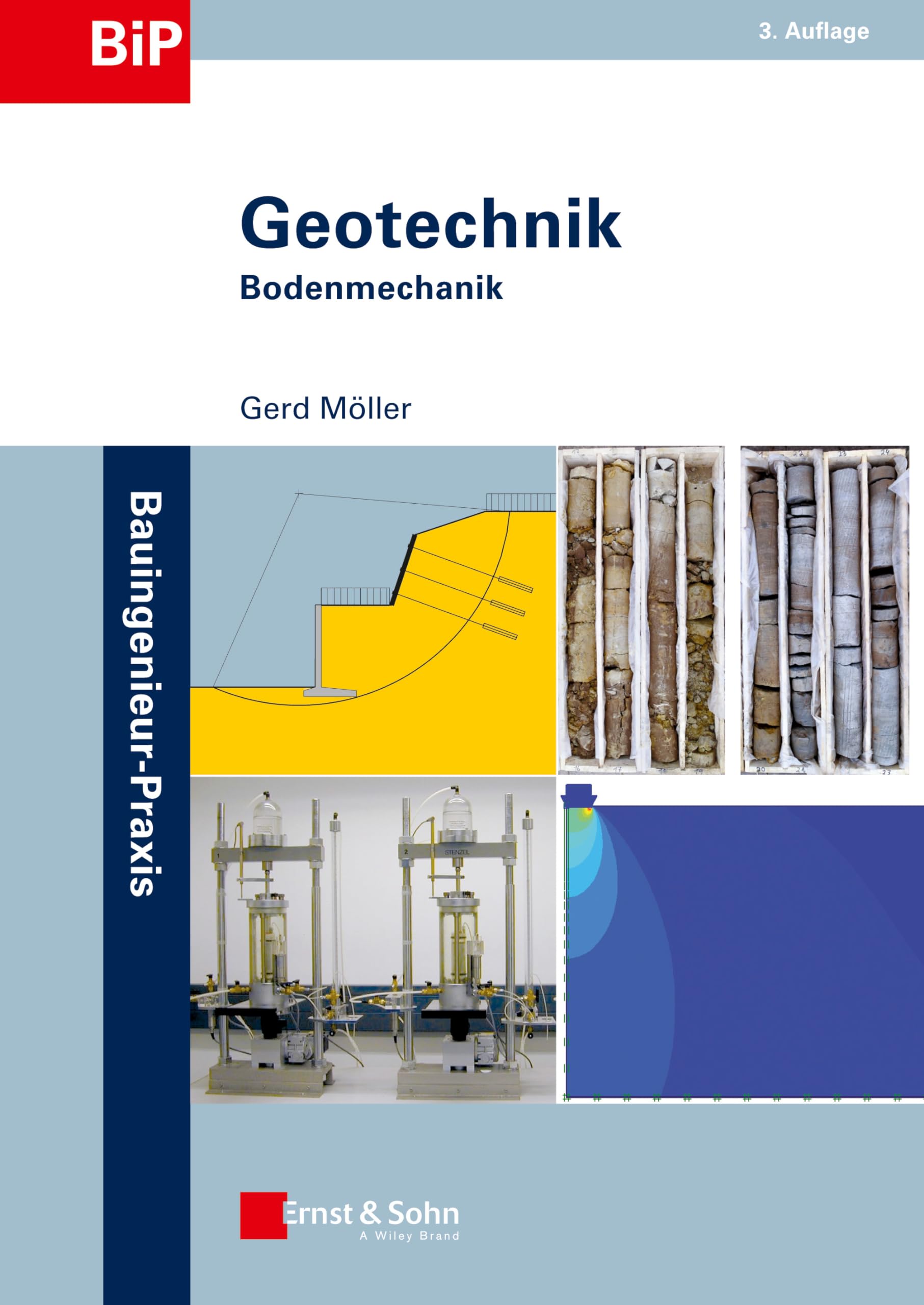 Geotechnik: Bodenmechanik (Geotechnik Set) Business & Technology