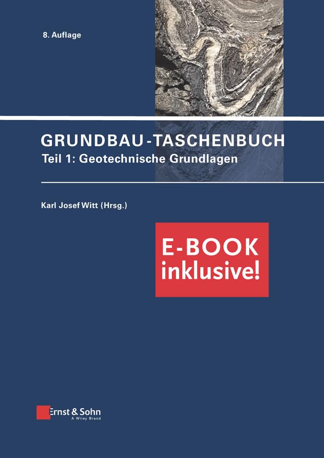 Grundbau-Taschenbuch: Teil 1: Geotechnische Grundlagen (inkl. E-Book als PDF) Business & Technology