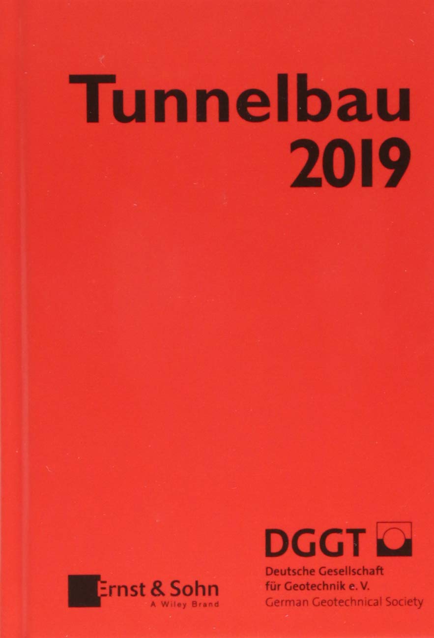 Taschenbuch für den Tunnelbau 2019 (Taschenbuch Tunnelbau) Business & Technology
