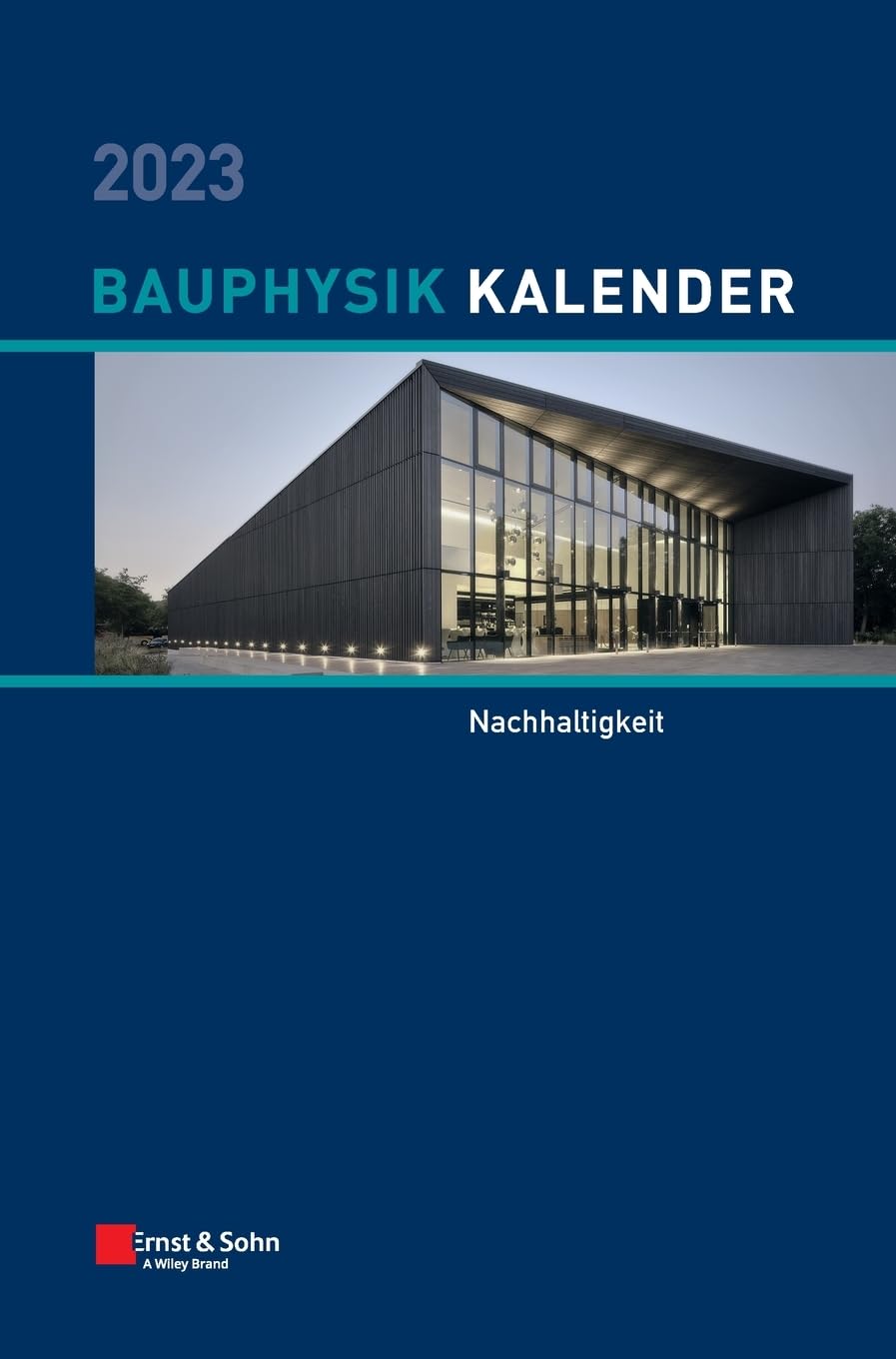 Bauphysik-Kalender 2023 Business, Finance & Career