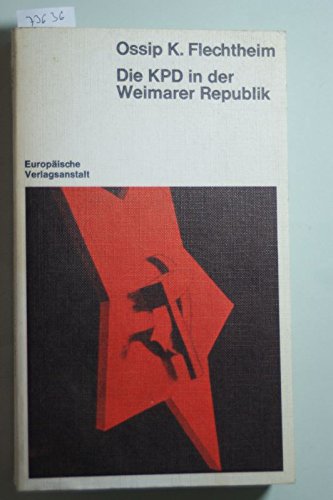 Die KPD in der Weimarer Republik Memories