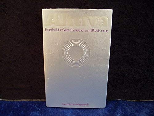 Aktiva. Festschrift für Walter Hesselbach zum 60. Geburtstag Books