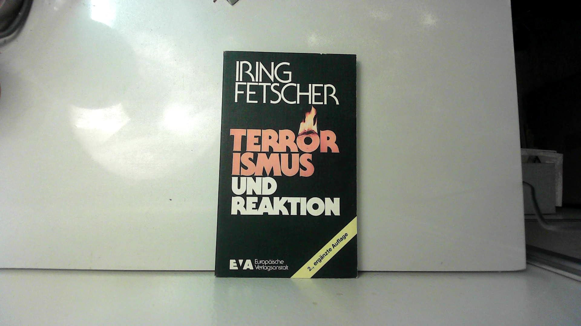 Terrorismus und Reaktion: Mit e. Anhang: August Bebel, Attentate und Sozialdemokratie Politics & History