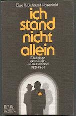 Ich stand nicht allein. Erlebnisse einer Jüdin in Deutschland 1933-1944 Hobbies & Crafts