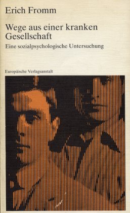 Wege aus einer kranken Gesellschaft Politics & History