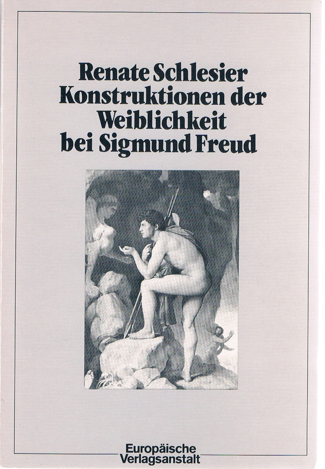 Konstruktionen der Weiblichkeit bei Sigmund Freud Science