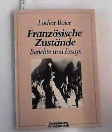 Französische Zustände. Berichte und Essays Social Sciences