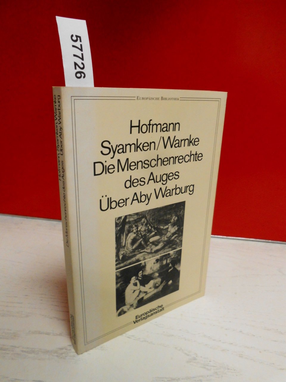 Die Menschenrechte des Auges. Über Aby Warburg Science