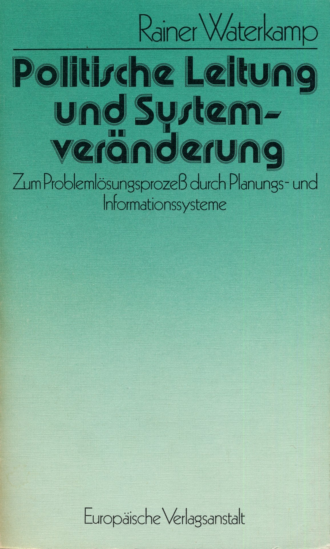 Product Image: Politische Leitung und Systemveränderung