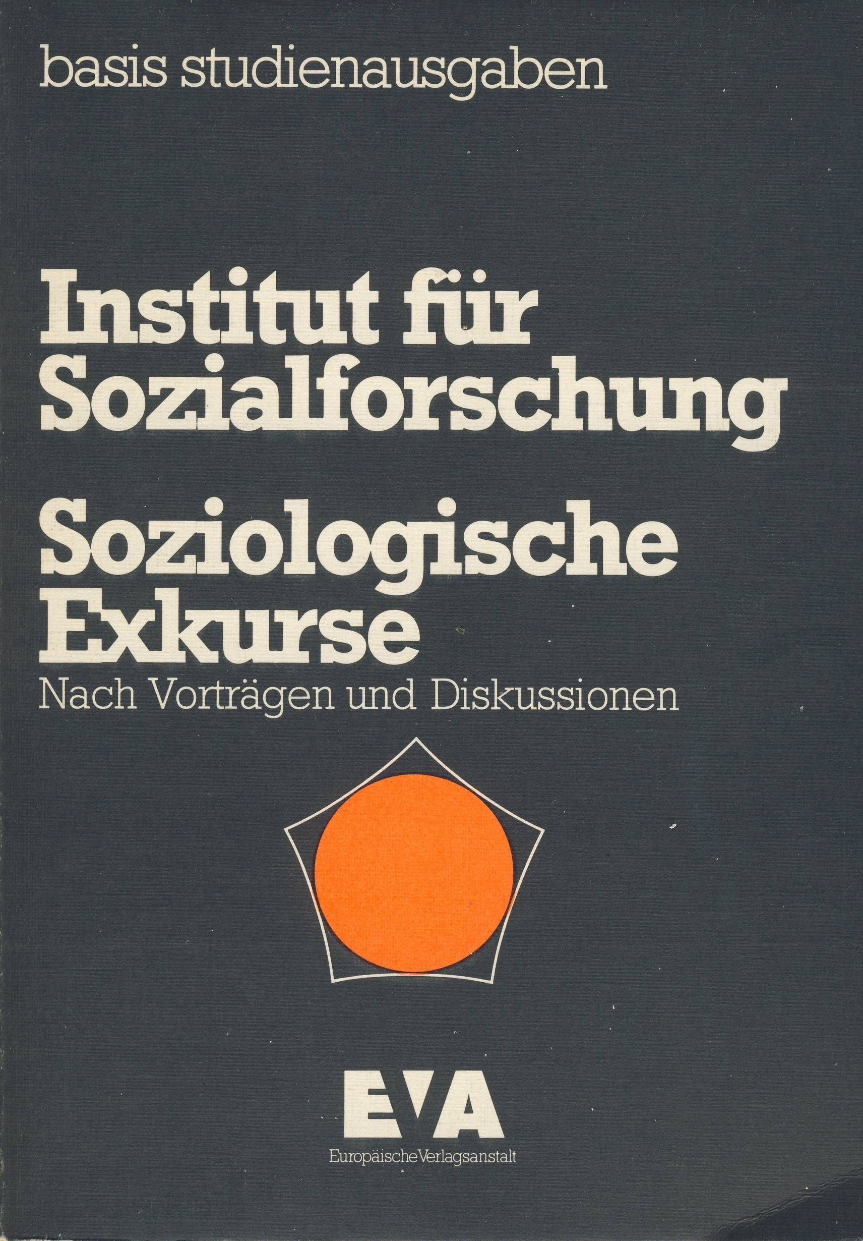 Soziologische Exkurse : Nach Vorträgen und Diskussionen. Philosophy