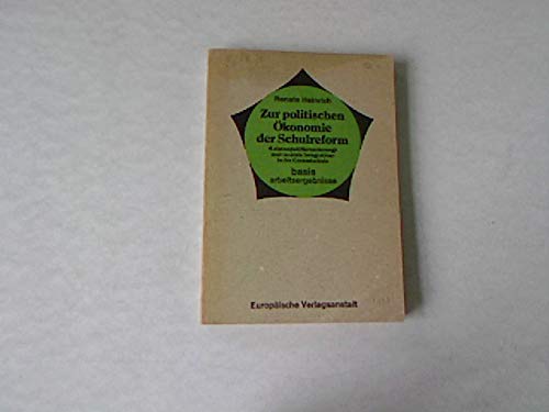 Zur politischen Ökonomie der Schulreform Books