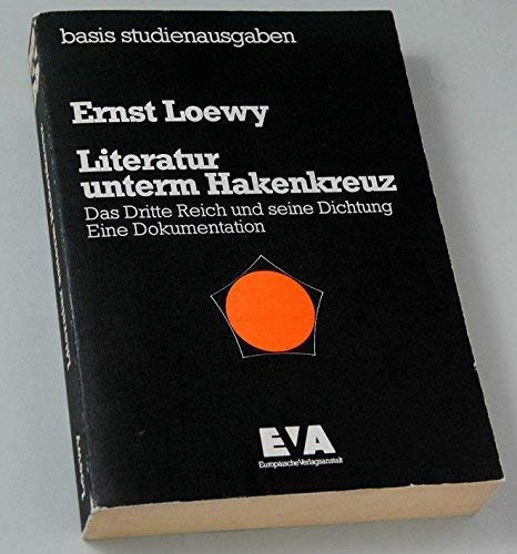 Literatur unterm Hakenkreuz. Das Dritte Reich und seine Dichtung. Eine Dokumentation Books