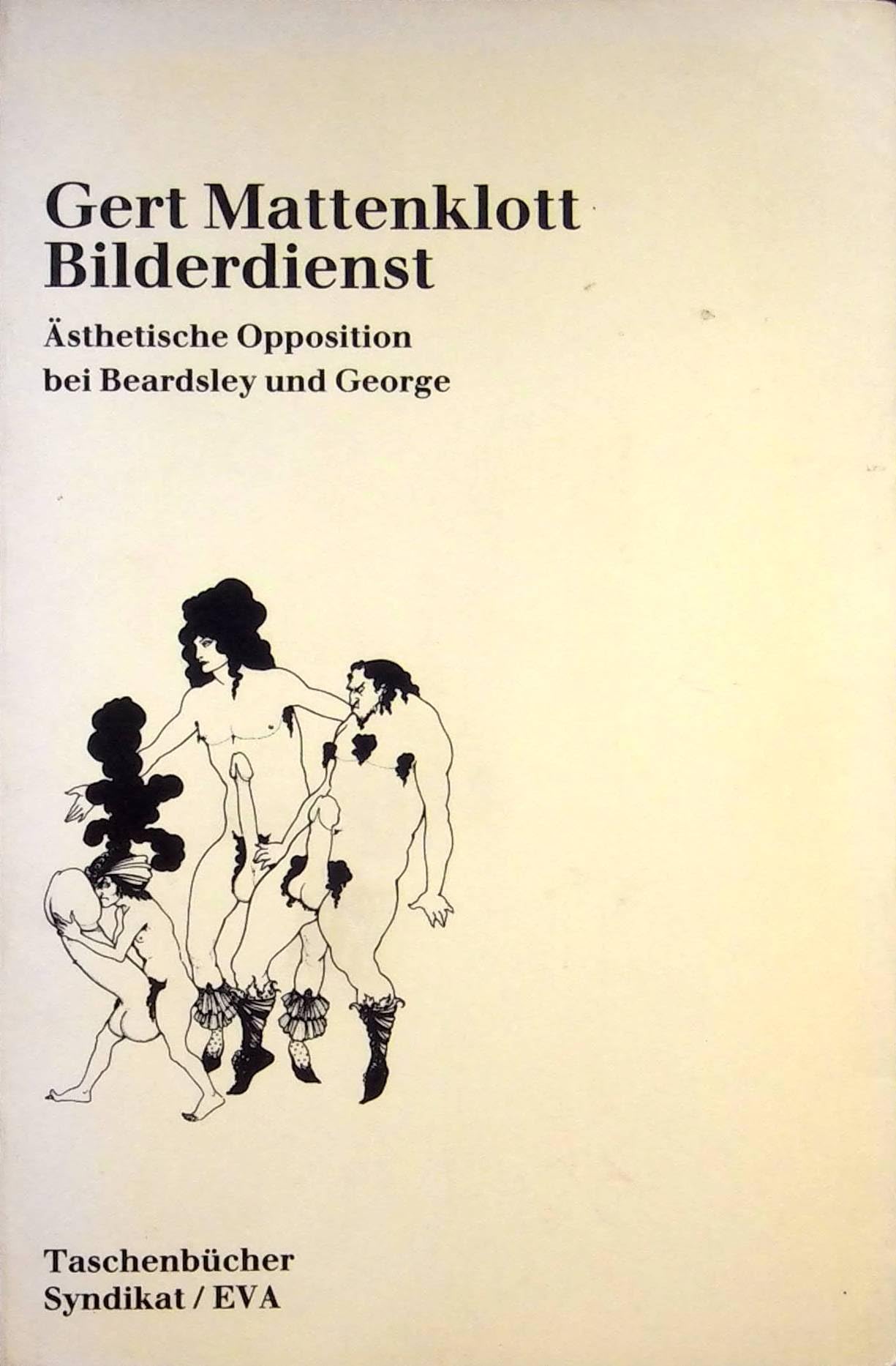 Bilderdienst. Ästhetische Opposition bei Beardsley und George. book
