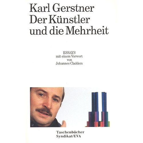 Der Künstler und die Mehrheit. Essays. book
