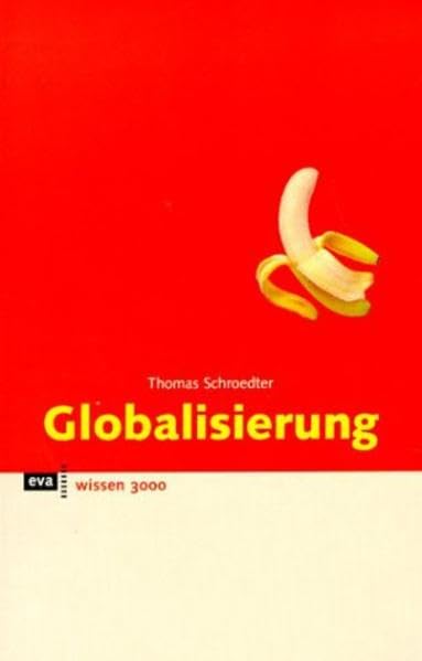 Globalisierung eva wissen (Wissen 3000) Law