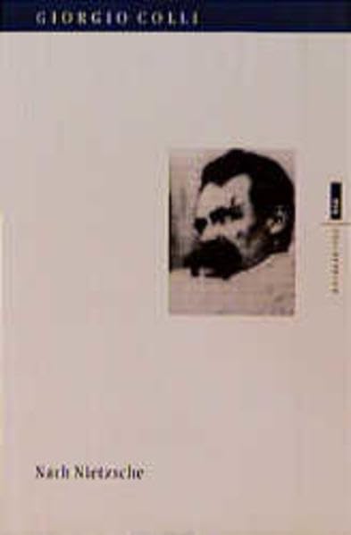 Nach Nietzsche. EVA Taschenbücher, Bd. 118 book