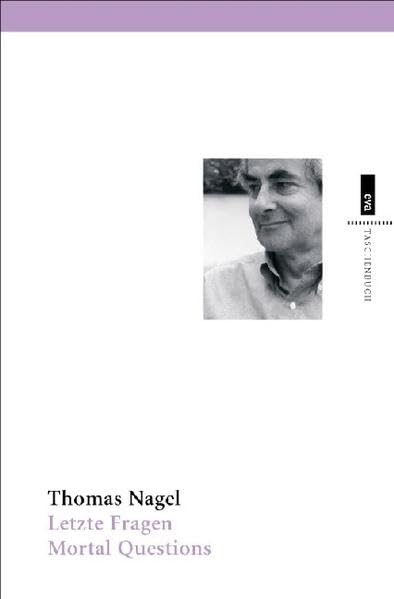 Letzte Fragen. Mortal Questions (eva-Taschenbücher) Philosophy