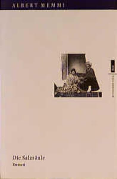 Die Salzsäule EVA Taschenbücher, Bd. 230: Biographischer Roman. Vorw. v. Albert Camus Essays & Short Stories