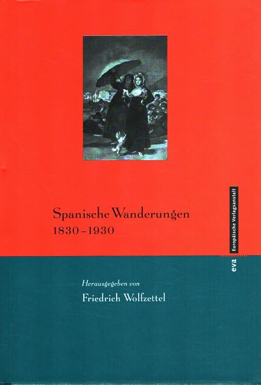 Product Image: Spanische Wanderungen: 1830-1930