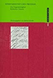 Spontaneität und Prozess: Zur Gegenwärtigkeit kritischer Theorie. Festschrift für Ulrich Sonnemann Philosophy